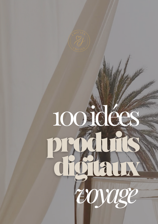 100 idées de produits digitaux VOYAGE