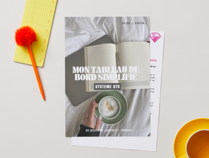 Fiche 5 - Ebook 2 - Mon Tableau de Bord Simplifié (GTD)