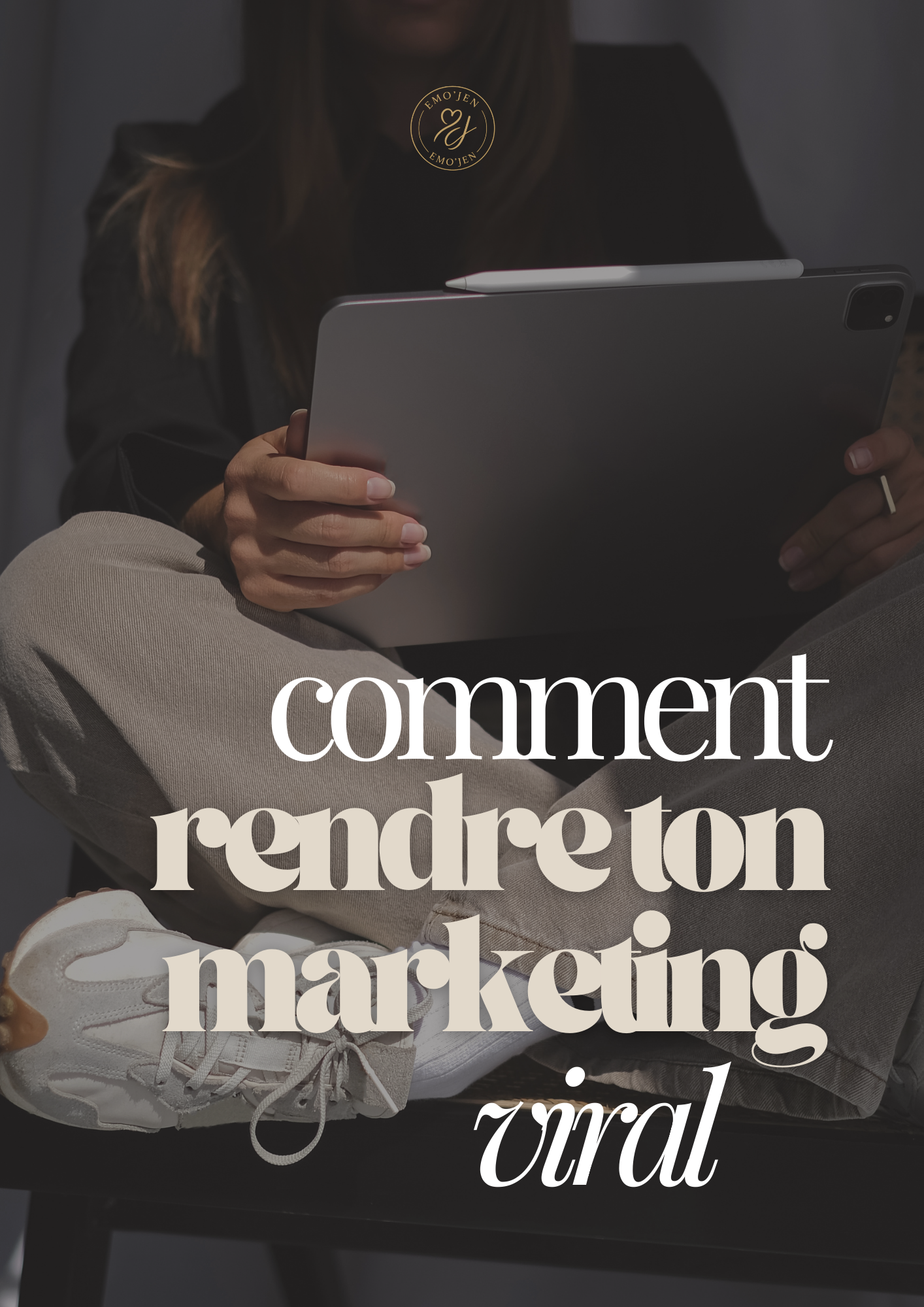 Comment rendre ton marketing viral