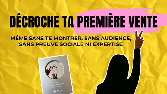Décroche ta 1ère vente